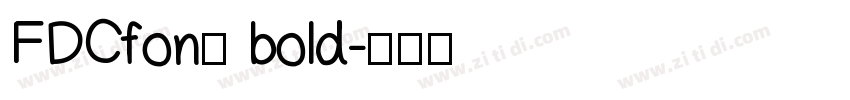 FDCfont bold字体转换